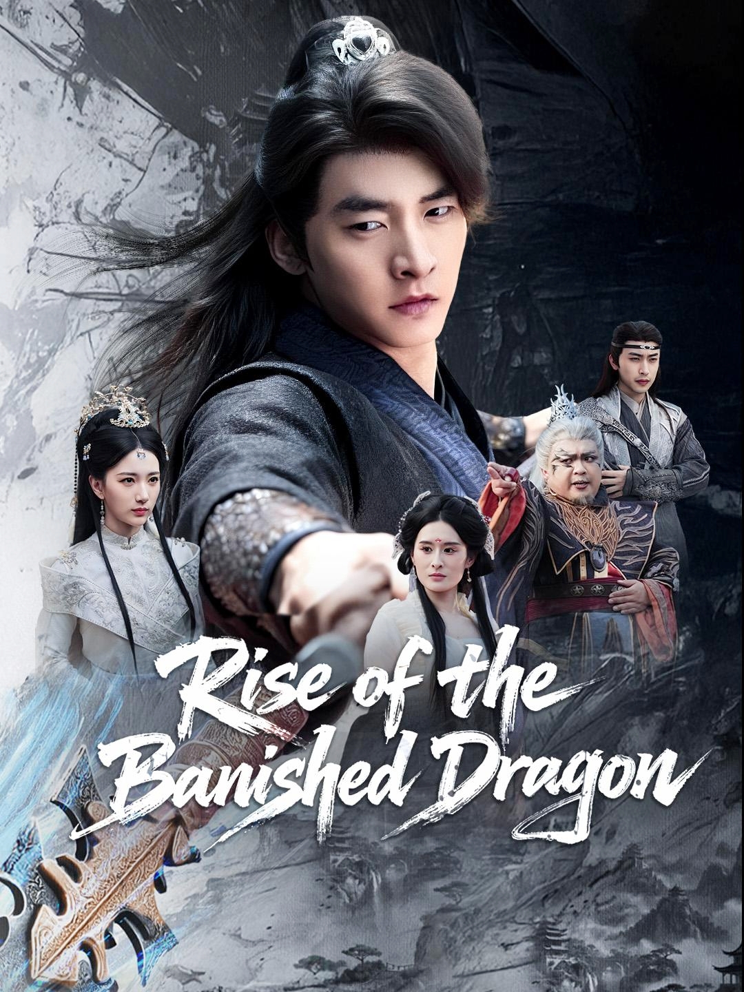 Rise Of The Banished Dragon Chinese Drama